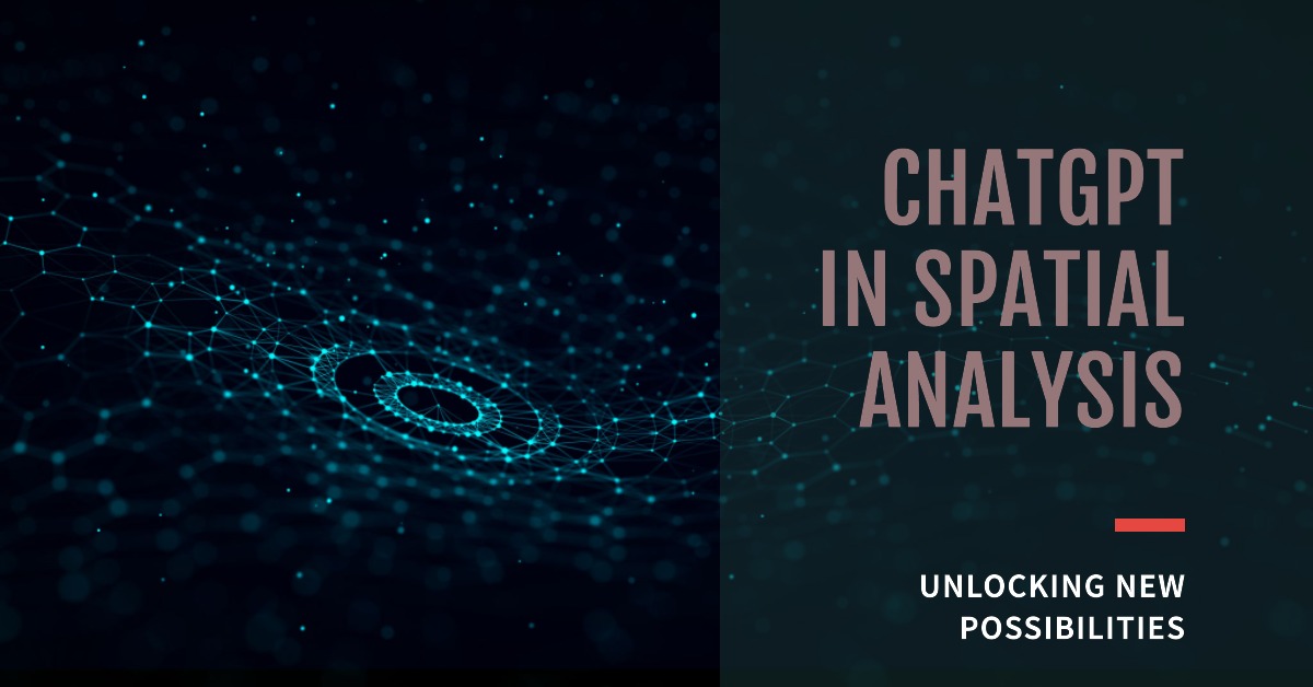 Read more about the article Application of ChatGPT in Spatial Analysis