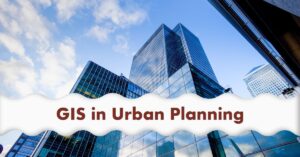 Read more about the article GIS in Urban Planning: A Case Study