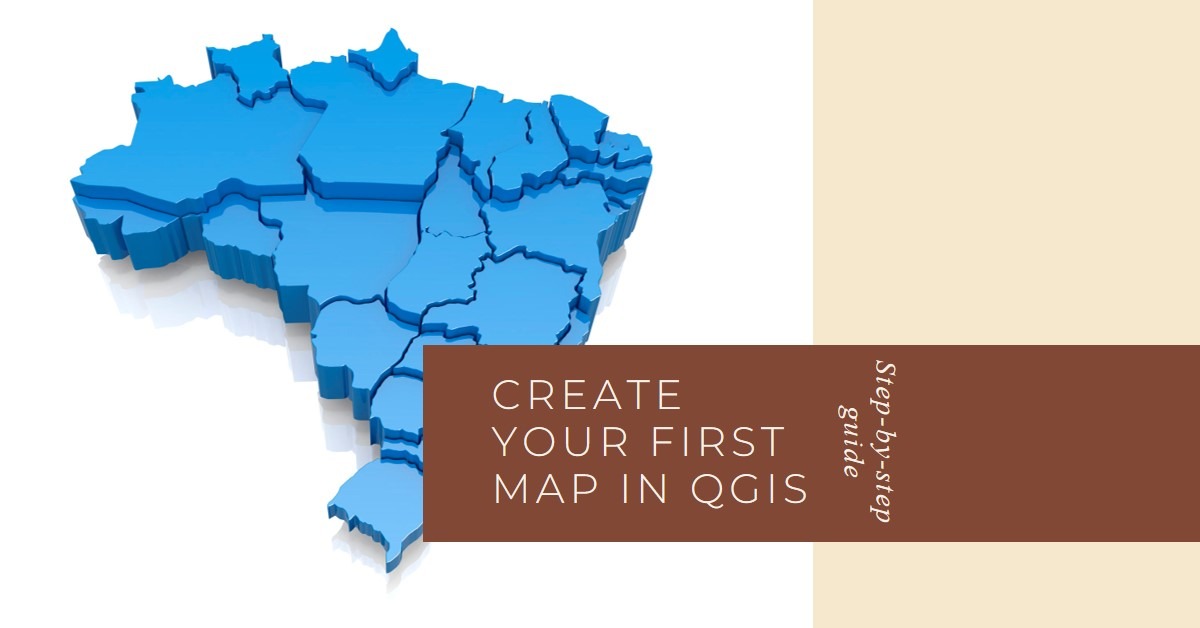 You are currently viewing Step by step process of Creating your first map in QGIS